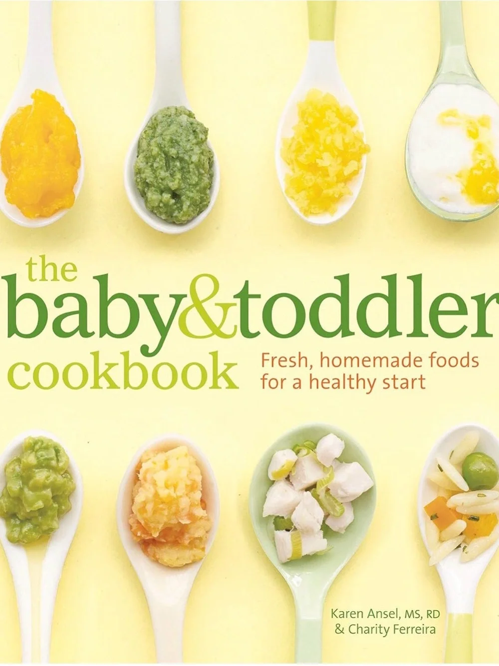 The Baby & Toddler Cookbook